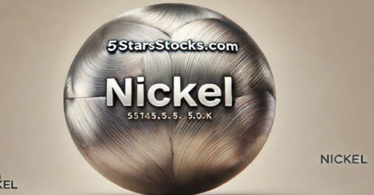 5starsstocks.com nickel – Powerful Insights 2025